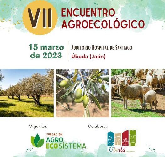 VII Encuentro Agroecológico: PAC, agua y sostenibilidad