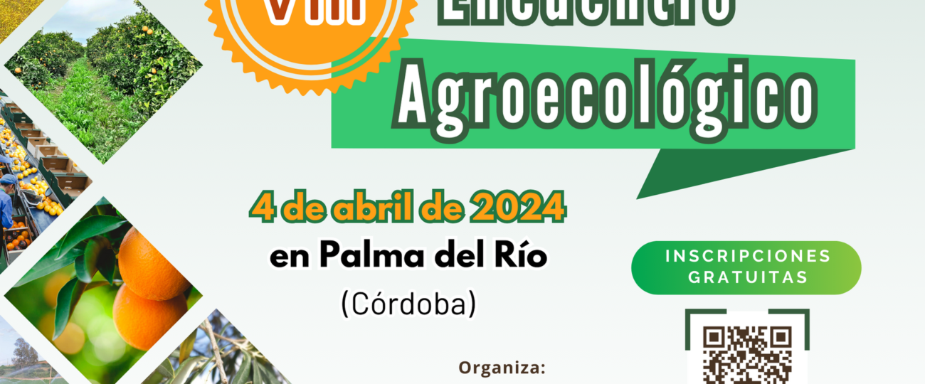 Se celebra el VIII Encuentro Agroecológico con un enfoque especial en los cultivos leñosos