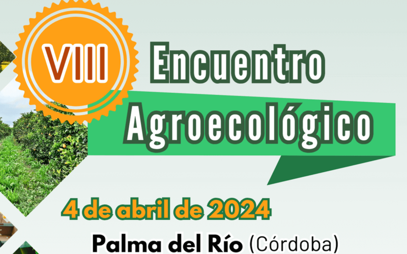 El cartel definitivo del VIII Encuentro Agroecológico