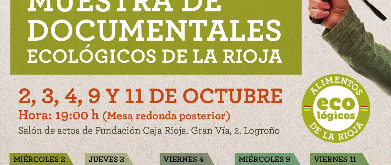«La caravana libre de tóxicos» en la II edición de MUEDLar: la Muestra de Documentales Ecológicos de La Rioja