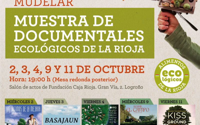 «La caravana libre de tóxicos» en la II edición de MUEDLar: la Muestra de Documentales Ecológicos de La Rioja