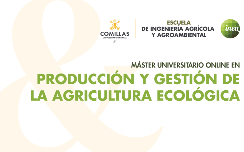 Máster Universitario Online en Producción y Gestión de la Agricultura Ecológica